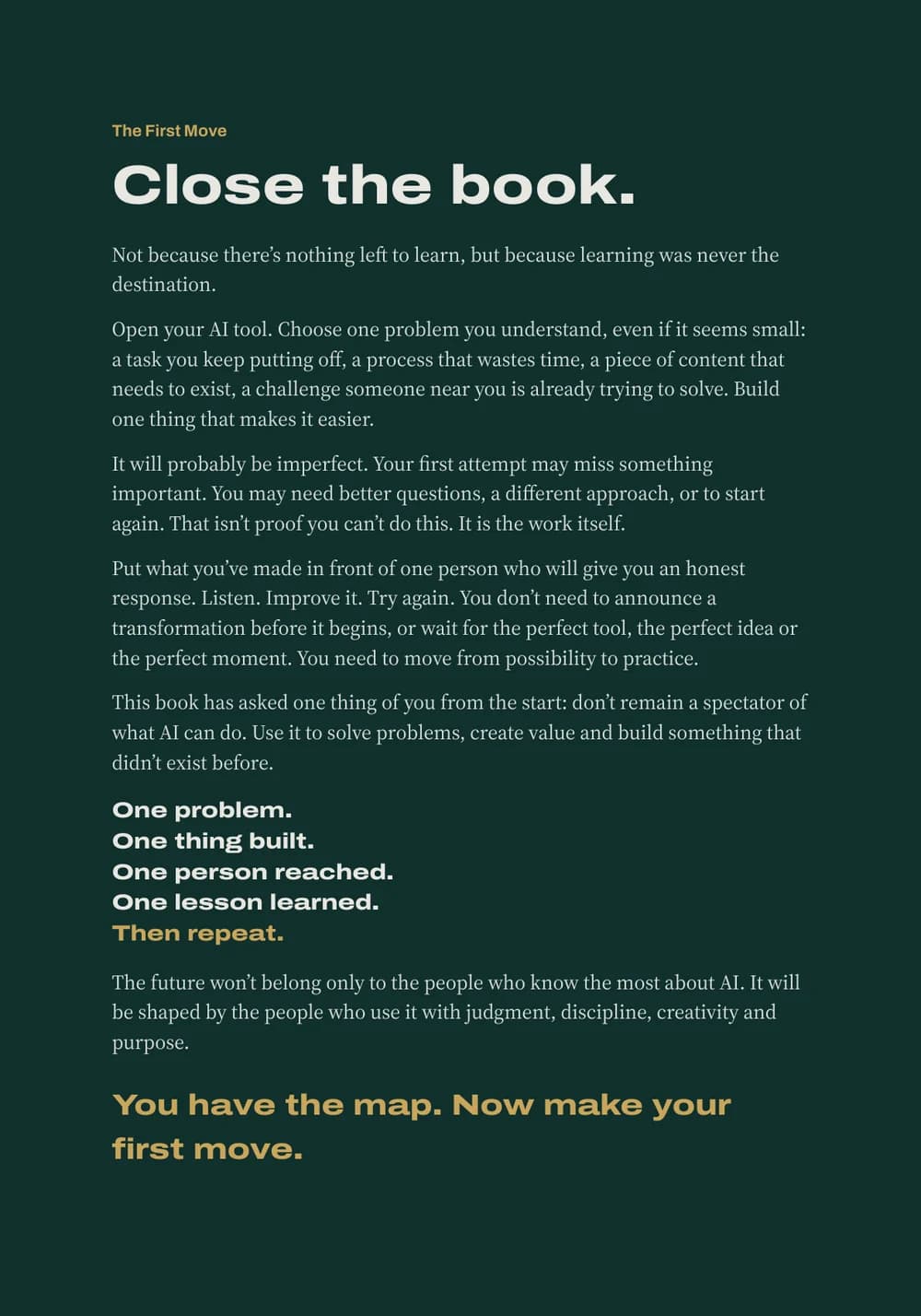 The final page: your first move